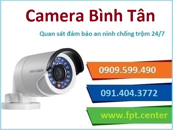 Lắp đặt camera quan sát quận Bình Tân giá hấp dẫn