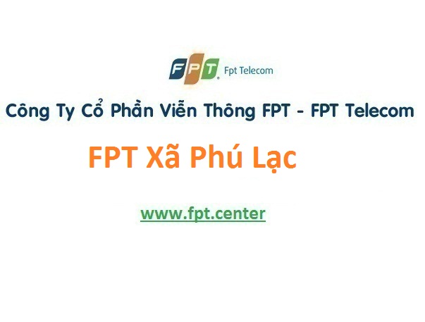 Lắp Đặt Mạng Fpt Xã Phú Lạc Ở Tuy Phong Tỉnh Bình Thuận