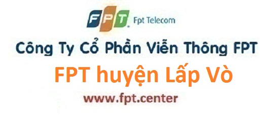 Đăng ký internet FPT Huyện Lấp Vò tỉnh Đồng Tháp