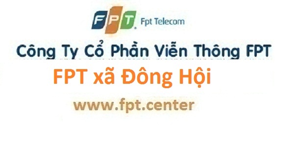 Lắp đặt mạng internet FPT xã Đông Hội huyện Đông Anh Hà Nội