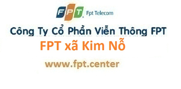 Lắp internet FPT xã Kim Nỗ tại Đông Anh Hà Nội nhanh chóng giá rẻ
