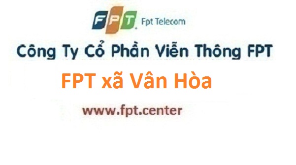 Lắp đặt internet truyền hình FPT xã Vân Hòa ở Ba Vì