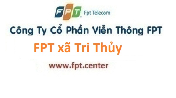 Đăng ký lắp đặt internet truyền hình FPT xã Tri Thủy ở Phú Xuyên