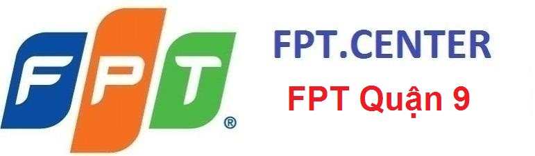 Đăng ký cáp quang FPT Quận 9, lắp đặt mạng FPT Quận 9, lắp đặt truyền hình FPT Quận 9, đăng ký mạng FPT Quận 9 TPHCM