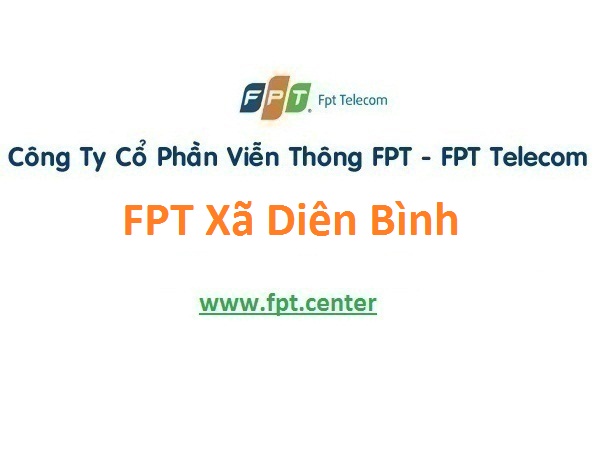 Lắp Đặt Mạng FPT Xã Diên Bình tại Diên Khánh tỉnh Khánh Hòa