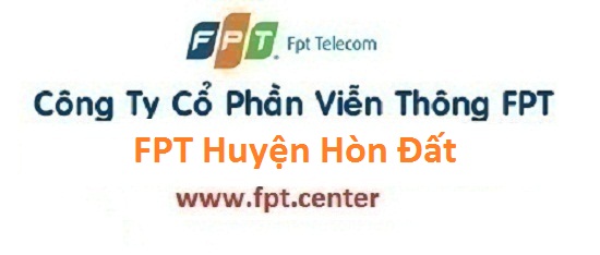 Lắp internet FPT huyện Hòn Đất tại Kiên Giang giá rẻ 2016
