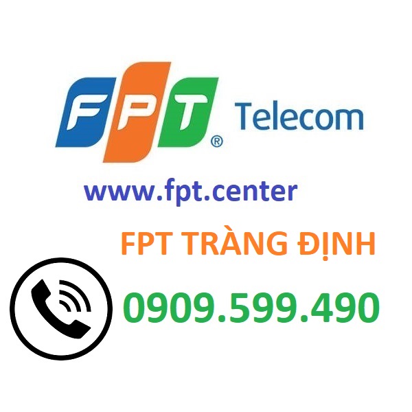Lắp Internet Fpt huyện Tràng Định
