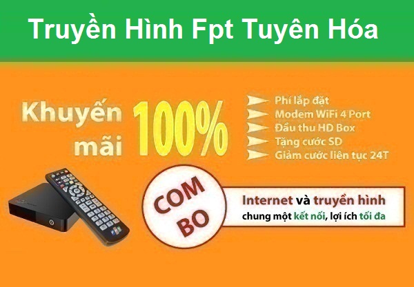 Lắp đặt truyền hình Fpt huyện Tuyên Hóa