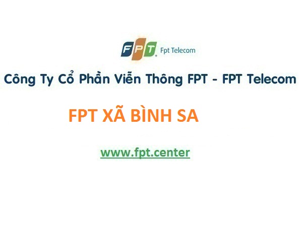 Lắp internet Fpt xã Bình Sa tại Thăng Bình, Quảng Nam