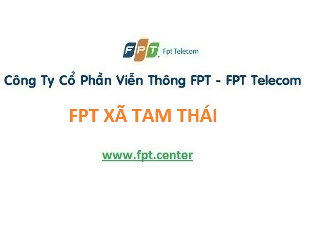 Lắp internet Fpt xã Tam Thái
