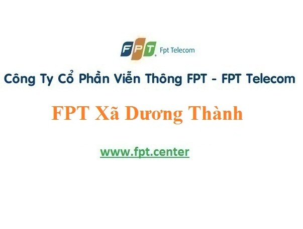 Lắp Đặt Internet Fpt Xã Dương Thành ở Phú Bình cực kỳ nhanh