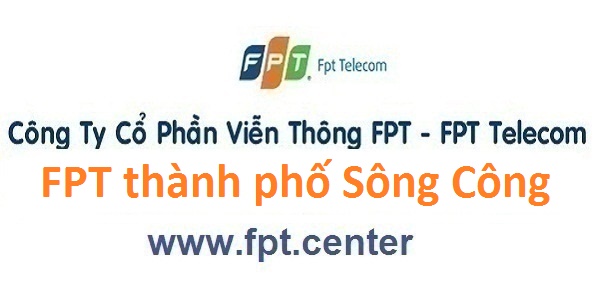 Lắp internet FPT thành phố Sông Công tỉnh Thái Nguyên