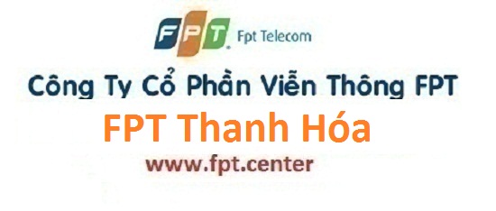 Lắp đặt mạng internet FPT Thanh Hóa