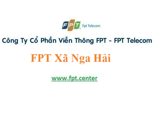 Lắp Đặt Mạng Internet FPT Xã Nga Hải