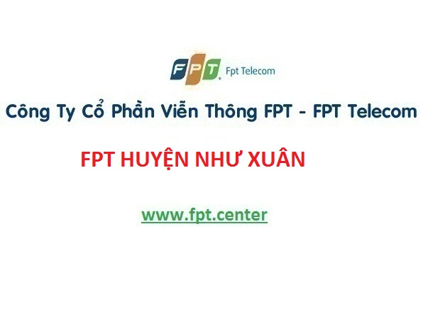 Đăng ký lắp internet fpt huyện Như Xuân