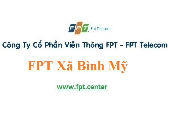 Lắp Đặt Mạng FPT Xã Bình Mỹ Huyện Châu Phú Tỉnh An Giang