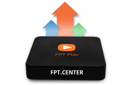 Hướng dân khách hàng trải nghiệm FPT Play Box TV