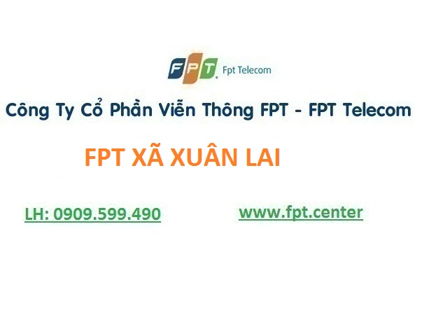 Đăng ký mạng internet Fpt xã Xuân Lai