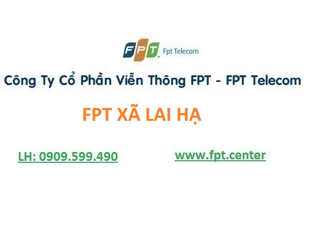 Đăng ký internet fpt xã Lai Hạ